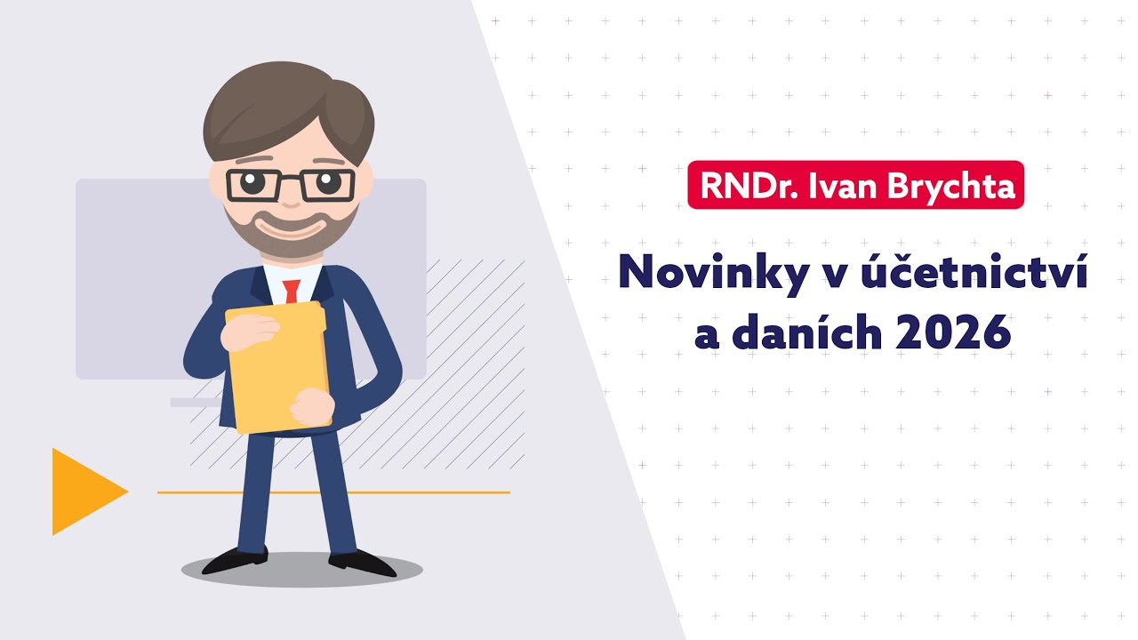 Novinky v účetnictví a daních 2026