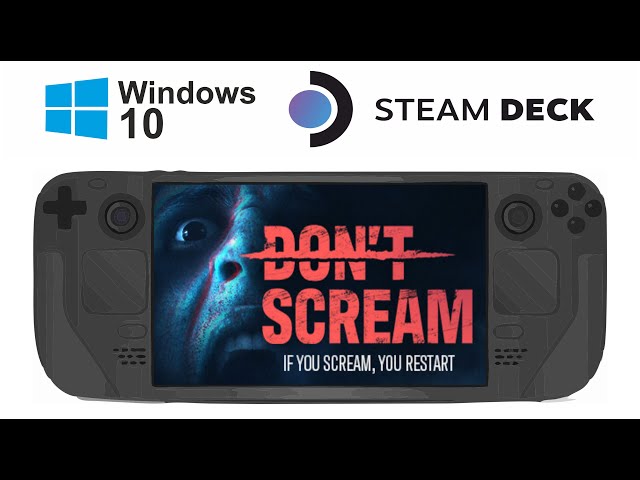 Don't Scream Crashing on Steam Deck? Try These 7 FIXES
