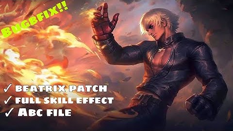 Gusion KOF K Beatrix patch 101% full skill effects and sounds skin script!!!