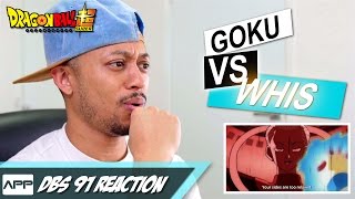 Fight Whis VS Goku REACTION - Dragon Ball Super 91 Fight Whis VS Goku REACTION - Dragon Ball Super 91