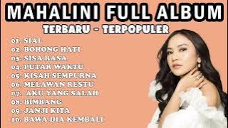 MAHALINI FULL ALBUM | PLAYLIST MAHALINI | LAGU TERPOPULER MAHALINI | LAGU PALING DI CARI