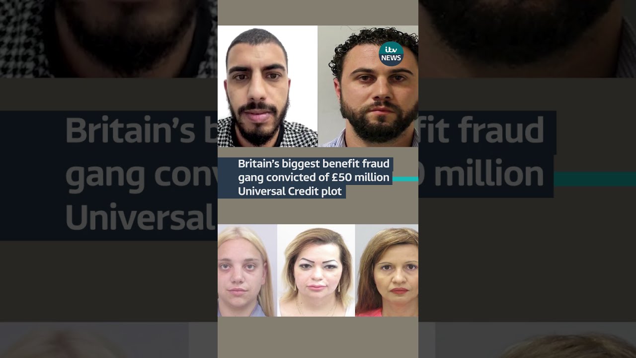 Britain S Biggest Benefit Fraud Gang Has Been Convicted For A 50 Million UC Plot Itvnews Money