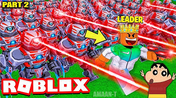 SHINCHAN and I became KING and built the BIGGEST ARMY in the WORLD!! PART 2 (Roblox)