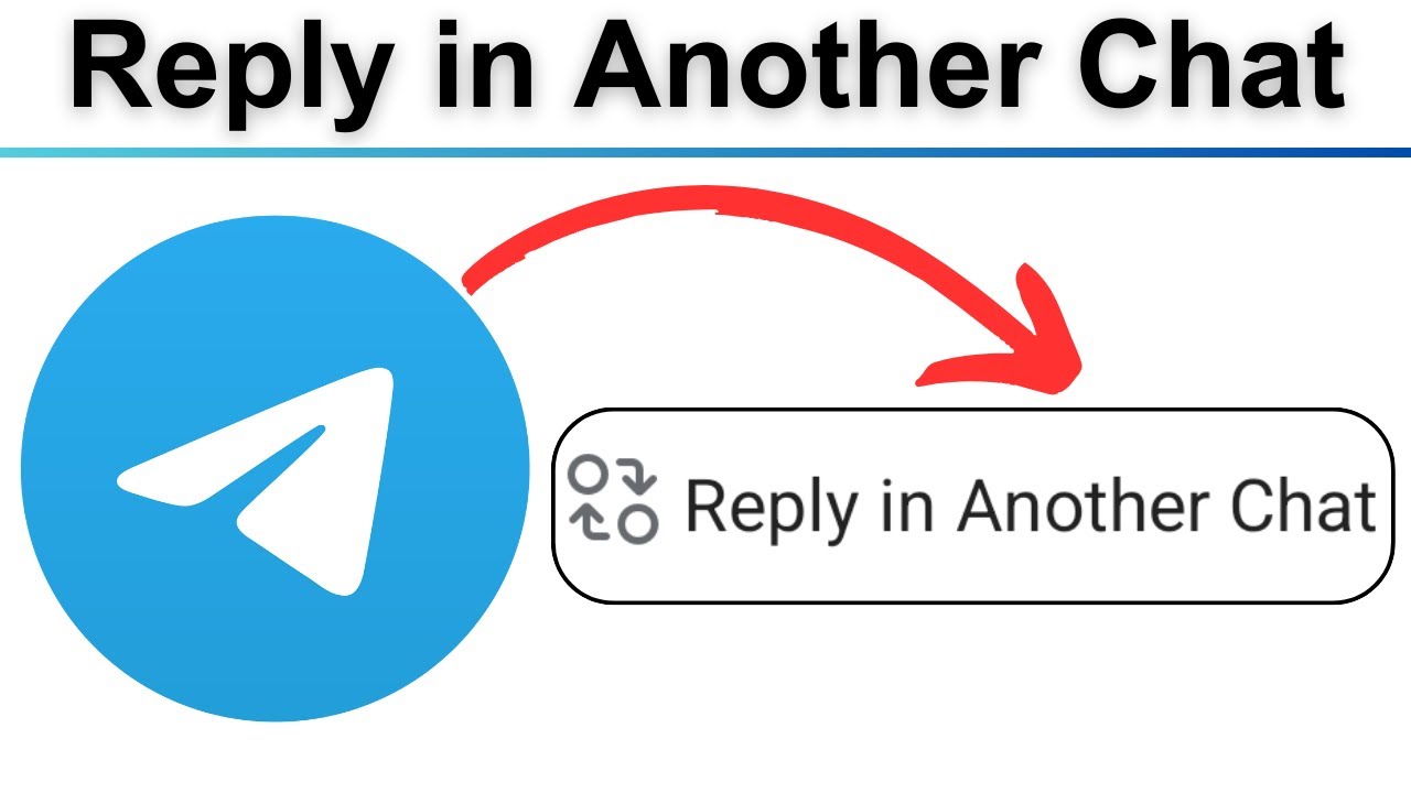 How to Reply in Another Chat in Telegram - YouTube