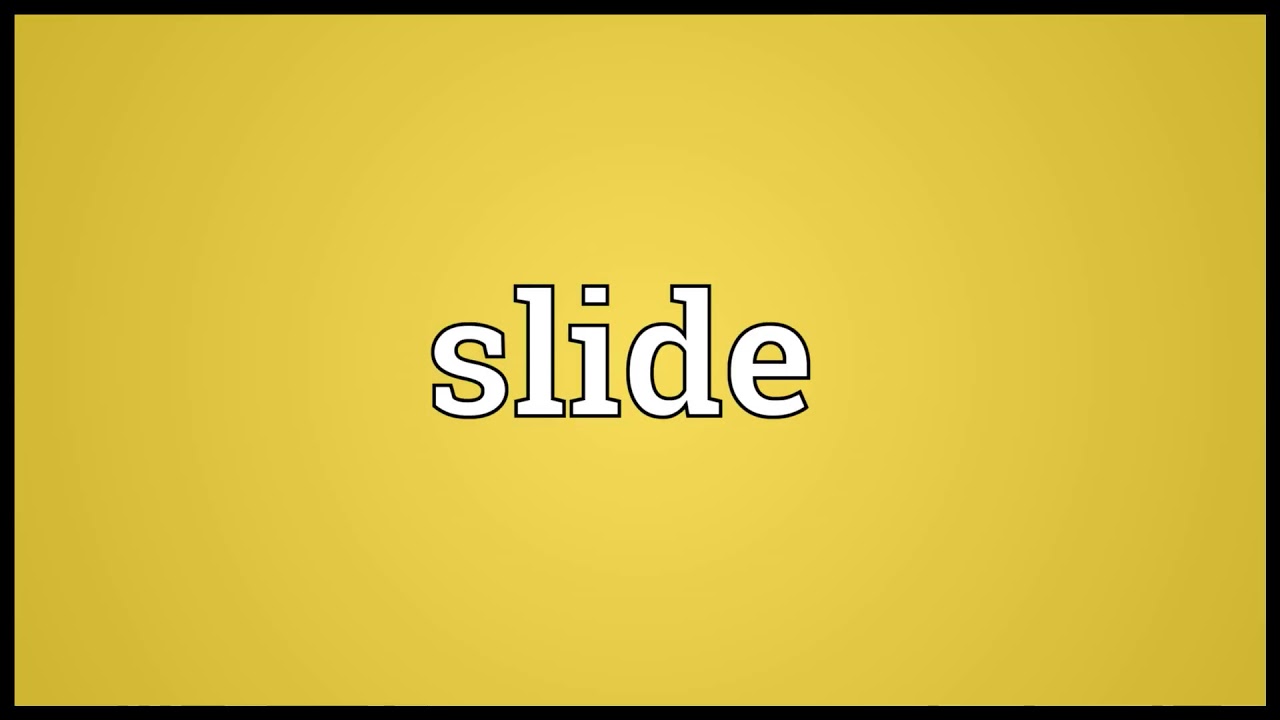 slide-meaning-youtube