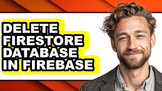 How to Delete Firestore Database in Firebase (easy Method)