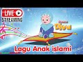 Lagu Anak Islami bersama Diva |  Non Stop Live Stream