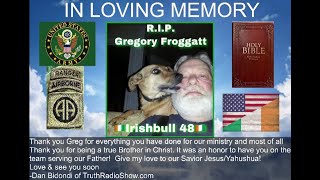 LIVE- Wake Memorial Services of Gregory Froggatt (Irishbull48) via Zoom