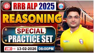 RRB ALP Reasoning Classes 2025 | Special Practice Set | RRB ALP 2026 | By Shobhit Sir