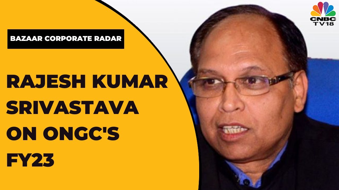Rajesh Kumar Srivastava Of ONGC Speaks On The Surge In Oil Prices Overnight Bazaar Corporate