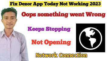 Fix Dezor Oops Something Went Wrong Please Try Again Later Error | Dezor Network Connection Problem
