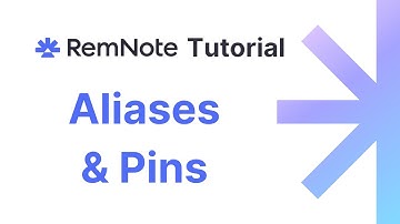 RemNote Tutorial - Aliases and Pins