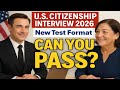 U.S. Citizenship Interview 2025 | New Test Format with Real Questions – Can You Pass?