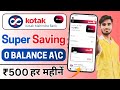 Kotak 811 Super Savings Account Opening Online 🔥 | 5% Cashback Debit Card | Zero Balance Account ✅