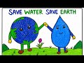 Save water save earth poster।।Save Water Save Life Drawing / Save Water Save Earth Drawing 