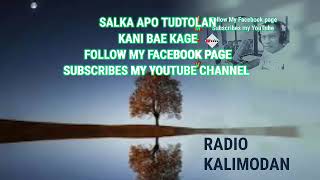 Download Lagu #subscribelikeandshare Tudtulan kani bae kage a malimo kano radio kalimodan MP3