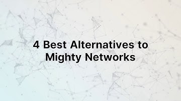4 Best Mighty Networks Alternatives to Scale Your Service Business Faster (and Smarter) in 2022
