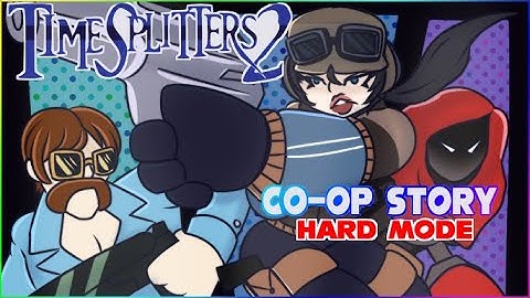 TimeSplitters 2 Co-op Splitscreen Story Hard Mode Longplay No Deaths ( No Commentary )