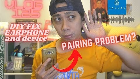 [HD] DIY - FIXED PAIRING PROBLEM - EARBUDS AND DEVICE HAYLOU GT1 PRO