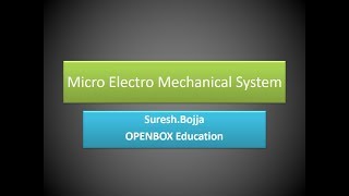 MEMS Definition {Micro Electro Mechanical Systems}