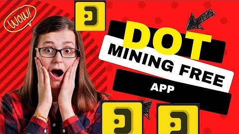 Dotchain Network: The Easiest Way To Mine Cryptocurrency For Free!