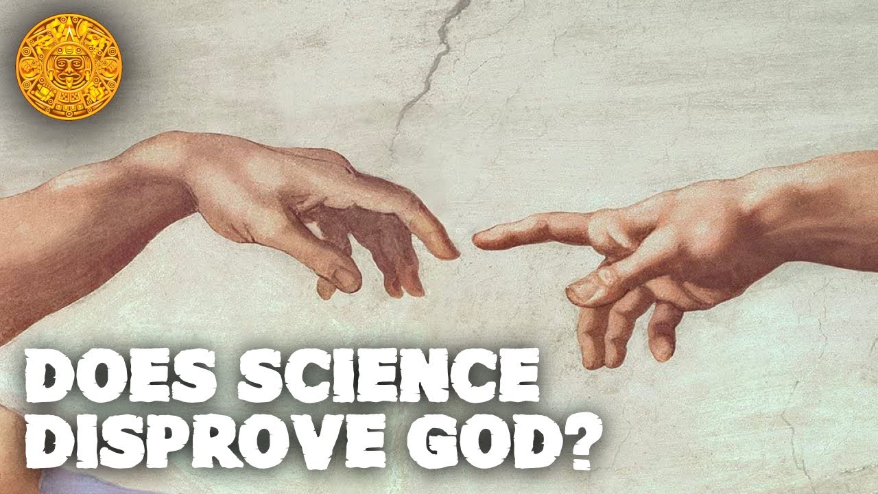Does Science DISPROVE GOD? | God vs. Science