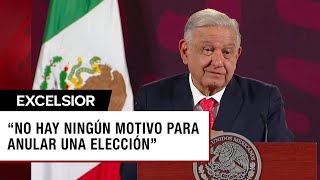 Anular la elección sería como soltar al tigre: López Obrador