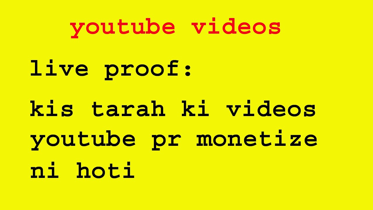 witch type of videos are not monetize - YouTube