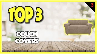 Best Couch Covers In 2023