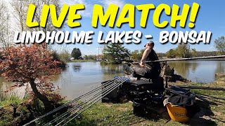 What A Match! | LIVE MATCH | Lindholme Lakes - Bonsai | My GoPro Overheated!!!!!