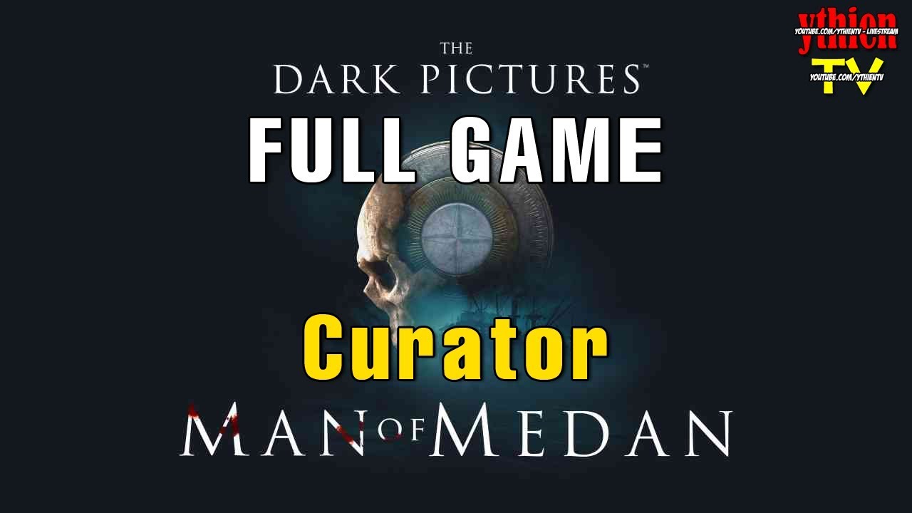 Man of Medan FULL GAME - Curator's Cut - YouTube