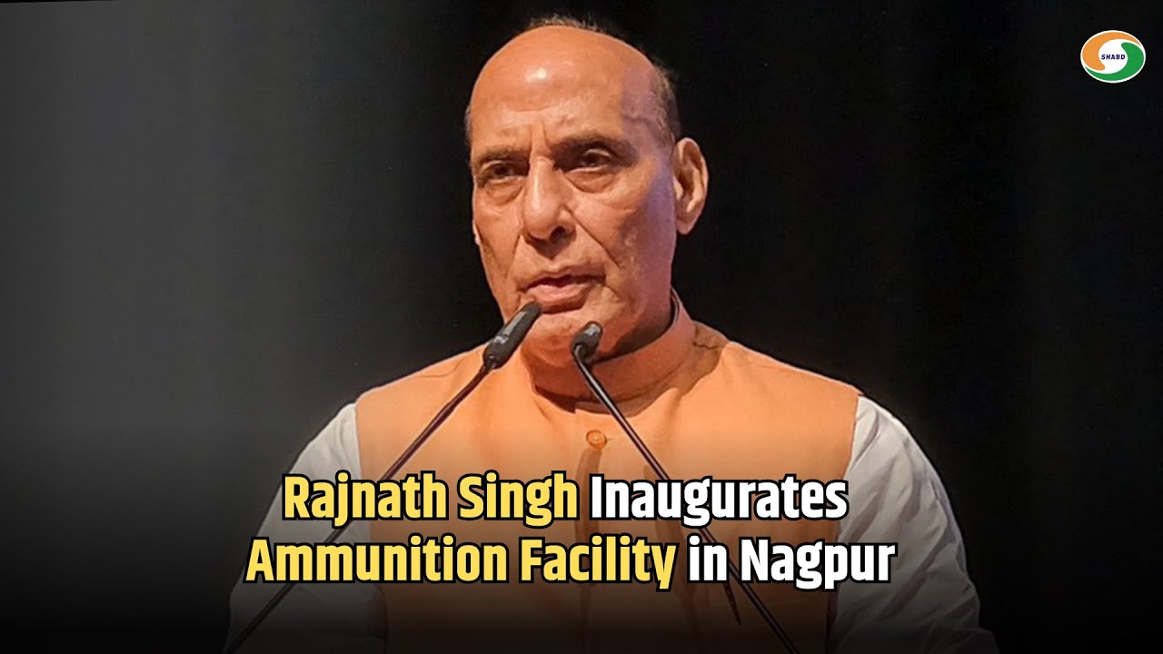 Rajnath Singh Inaugurates Ammunition Facility in Nagpur