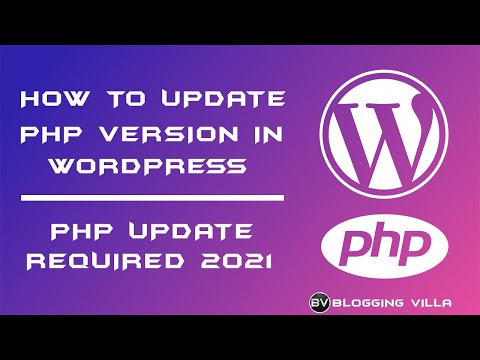 How to upgrade your PHP version | PHP Update Required in WordPress 2021