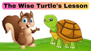 The Wise Turtle's Lesson. (How One Little Squirrel Overcame Challenges and Found Happiness)