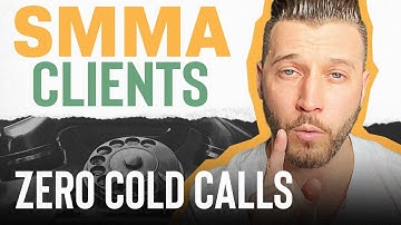 How To Get Social Media Marketing Clients Without Cold Calling Your First SMMA Client