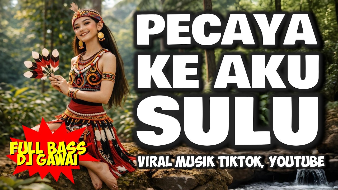 PECAYA KE AKU SULU | LAGU IBAN POPULER | REMIX SANTAI