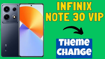 Infinix Note 30 VIP Theme Change || How to change the theme || Theme settings
