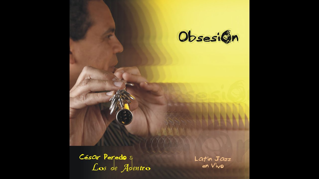 Watch Cesar Peredo & Los de Adentro - Obsesion (live recording) on YouTube Watch Cesar Peredo & Los de Adentro - Obsesion (live recording) on YouTube