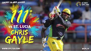Chris Gayle 111 V St Lucia | #CPL19