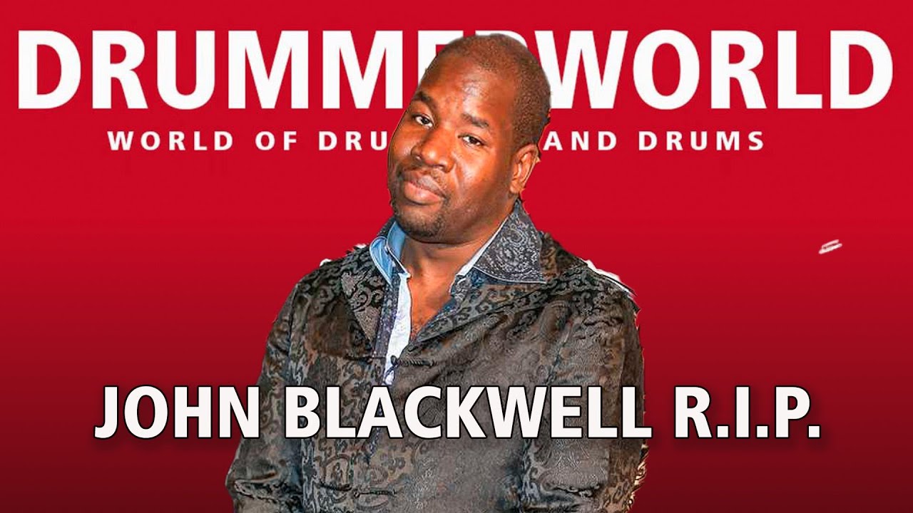 John Blackwell (R.I.P.): ACTUAL PROOF - long version #johnblackwell #drummerworld