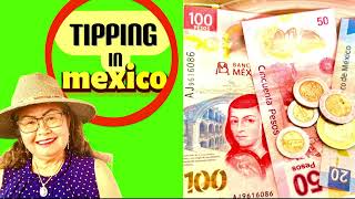 Tipping In Mexico Help Me Understand.