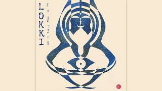 Video thumbnail of "Lokki - All I Really Need Is You"