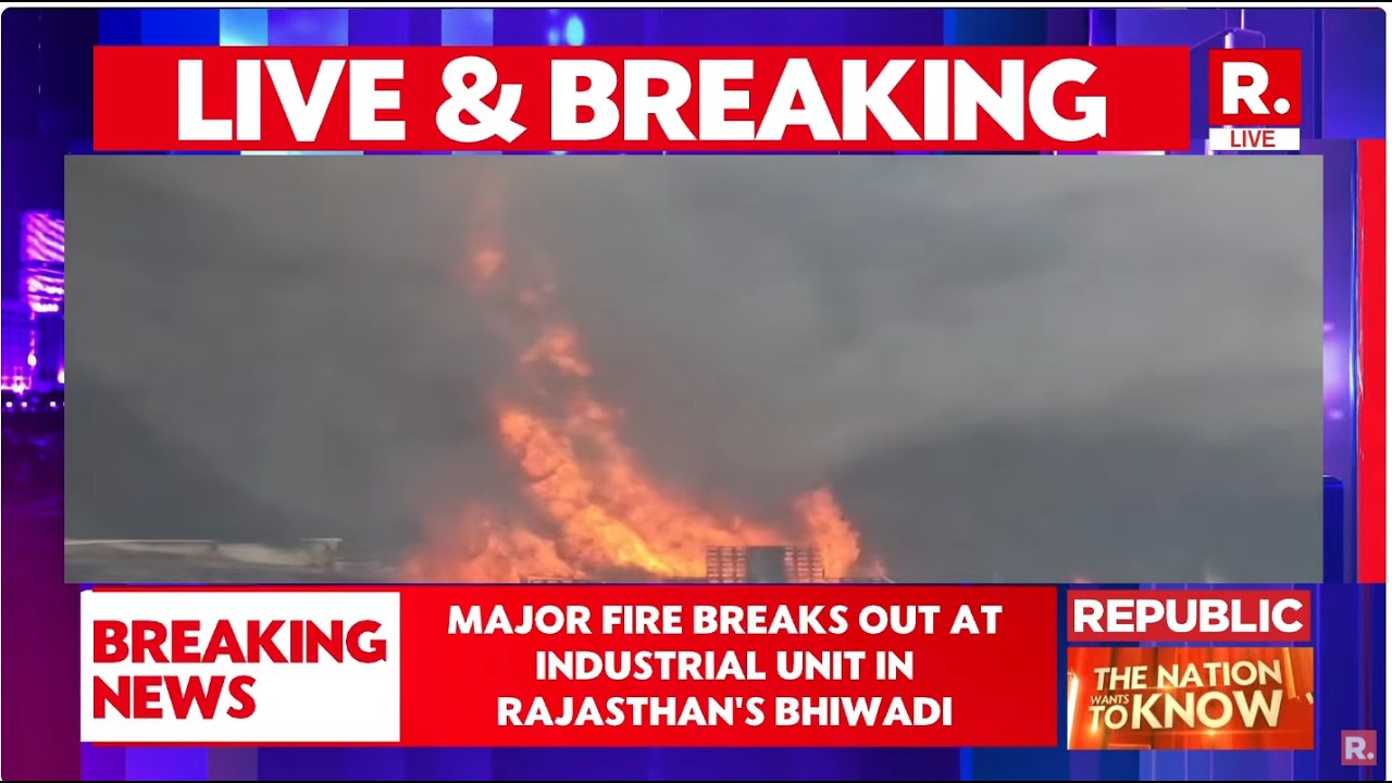 LIVE: Massive Fire Breaks Out At Industrial Unit In Rajasthan's Bhiwadi, 7 Workers Burn Alive
