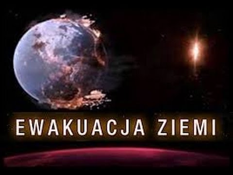 KONIEC ŚWIATA  ''EWAKUACJA ZIEMI''  FILM LEKTOR PL