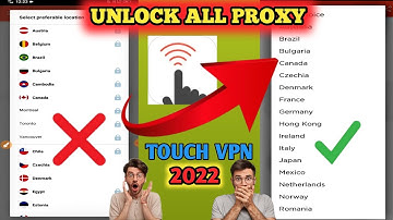 How to Unlock Touch Vpn all proxy ||•touch vpn ki all proxy unlock kaise kare