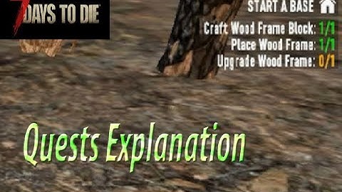 7d2d s1 ep1 tutorial and quest explanation