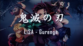 【ENG Sub】Demon Slayer: Kimetsu no Yaiba Opening Full『LiSA  Gurenge』