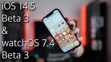 iOS 14.5 Beta 3 & WatchOS 7.4 Beta 3 - Bugs & Issues