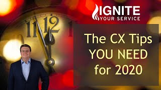 Customer Service (CX) Tips for 2020 | Customer Service Training Videos | Tony Johnson