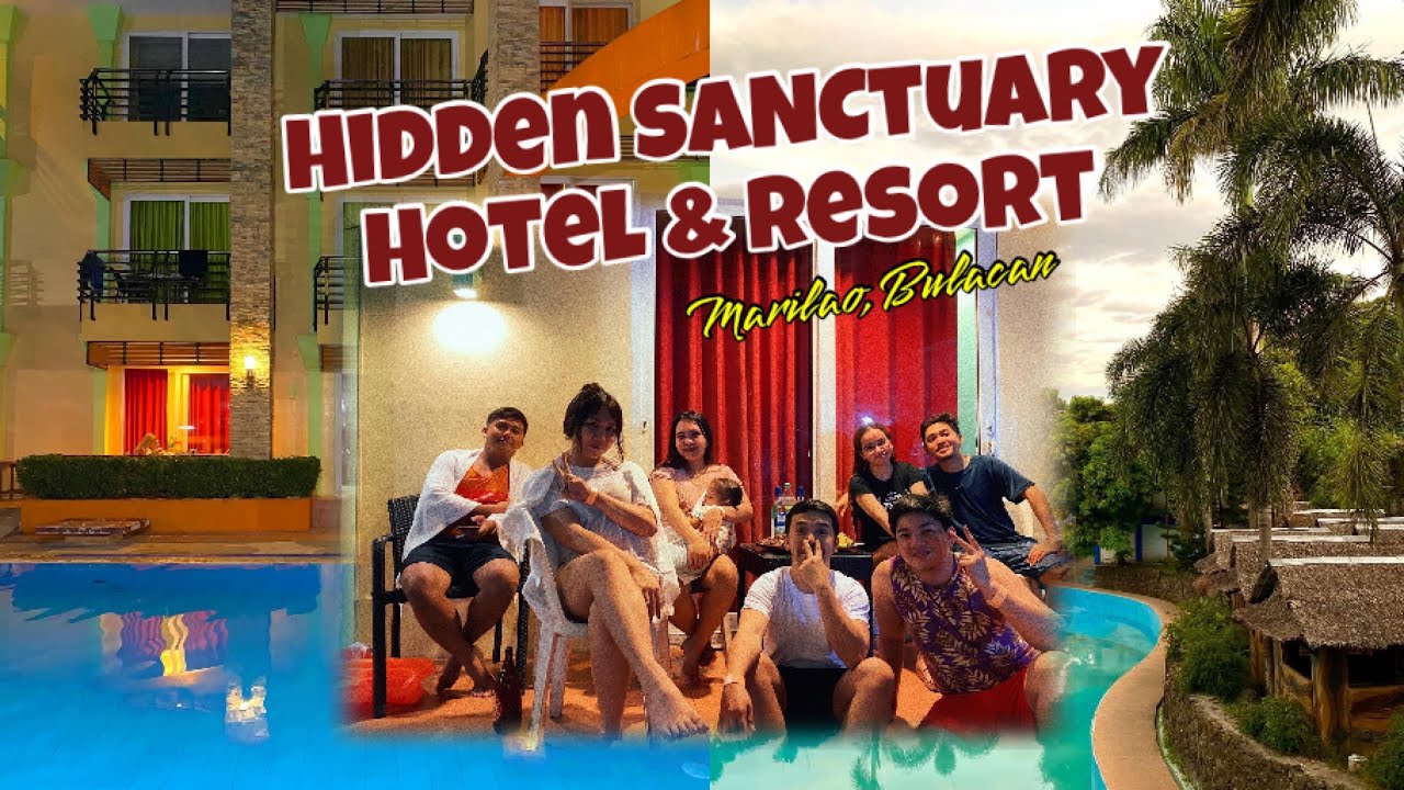 Hidden Sanctuary Hotel & Resort Marilao Bulacan 2023 Travel Guide